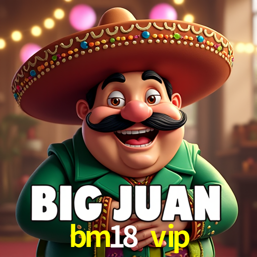 Apostas Esportivas na bm18 vip: Um Guia Completo